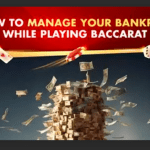 What is Managing Baccarat Bankroll?