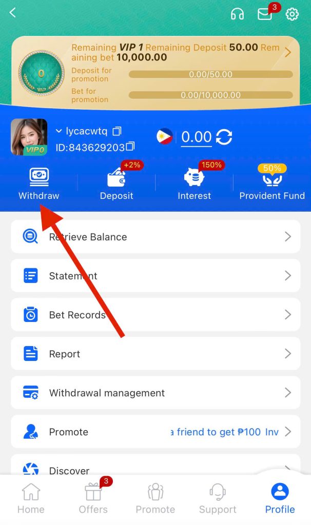 Go to the Withdrawal section